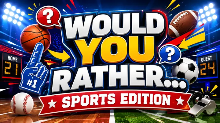 Would You Rather – Sports Edition youth group game
