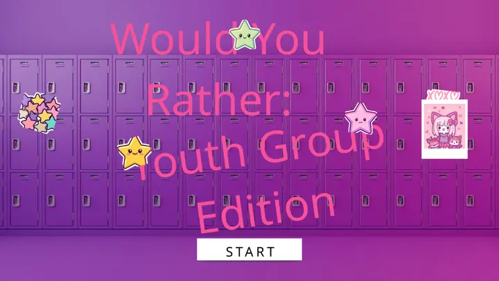 Would You Rather: Youth Group Edition youth group game