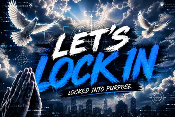 Let's Lock In Sermon Series